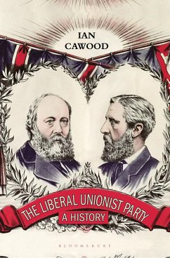 Cover The Liberal Unionist Party (eBook, ePUB)