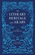 The Literary Heritage of the Arabs... - Bild 1