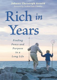 Rich in Years (eBook, ePUB) - Arnold, Johann Christoph