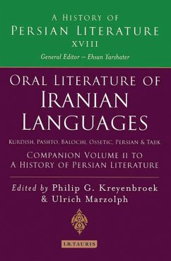 Oral Literature of Iranian Languages: Kurdish, Pashto, Balochi, Ossetic, Persian and Tajik: Companion Volume II (eBook, ePUB)