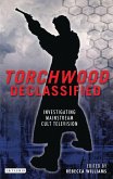 Torchwood Declassified (eBook, ePUB)