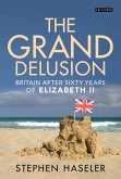 The Grand Delusion (eBook, ePUB)
