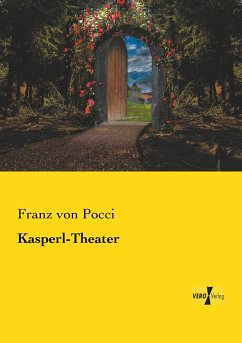 Kasperl-Theater - Pocci, Franz von