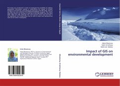Impact of GIS on environmental development - Elbasiouny, Heba;El-hefnawy, Nabil;Medany, Mahmoud
