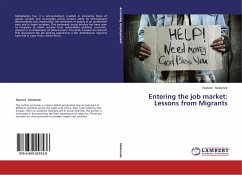 Entering the job market: Lessons from Migrants