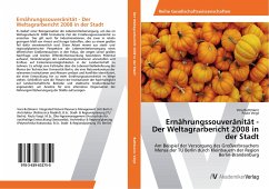 Ernährungssouveränität - Der Weltagrarbericht 2008 in der Stadt