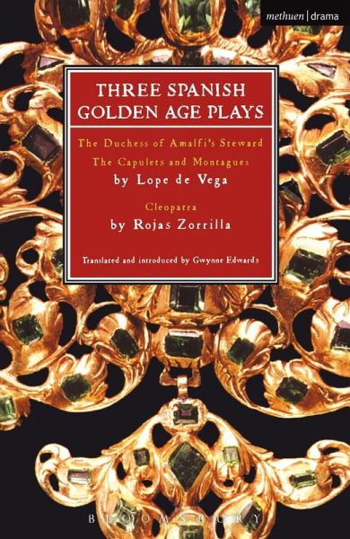Three Spanish Golden Age Plays (eBook, ePUB) Three Spanish Golden Age Plays (eBook, ePUB)