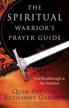 Spiritual Warrior's Prayer Guide (eBook, ePUB) - Sherrer, Quin