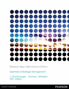 Essentials of Strategic Management (eBook, PDF) - Hunger, J. David; Wheelen, Thomas L.