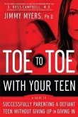 Toe to Toe with Your Teen (eBook, ePUB) Toe to Toe with Your Teen (eBook, ePUB)