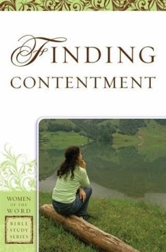 Finding Contentment (Women of the Word Bible Study Series) (eBook, ePUB) - Steele, Sharon A.