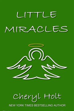 LITTLE MIRACLES (eBook, ePUB) - Holt, Cheryl