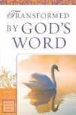 Transformed by God's Word (Women of the Word Bible Study Series) (eBook, ePUB)