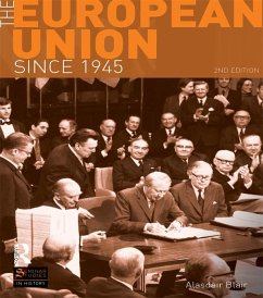 The European Union Since 1945 (eBook, ePUB) - Blair, Alasdair
