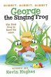 Ribbit, Ribbit, Ribbit: George the... - Bild 1