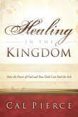 Healing in the Kingdom (eBook, ePUB)
