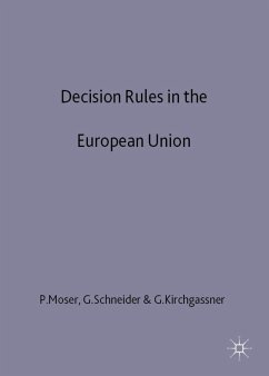 Decision Rules in the European Union - Moser, Peter