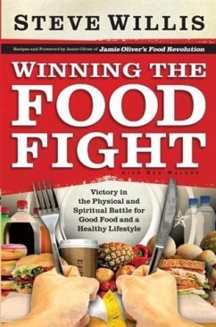 Winning the Food Fight (eBook, ePUB) - Willis, Steve