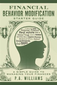 Cover Financial Behavior Modification Starter Guide (eBook, ePUB)