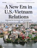 A New Era in U.S.-Vietnam Relations (eBook, ePUB) A New Era in U.S.-Vietnam Relations (eBook, ePUB)