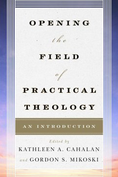 Opening the Field of Practical Theology (eBook, ePUB)