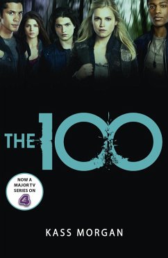 The 100 (eBook, ePUB) - Morgan, Kass