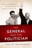 The General and the Politician (eBook, ePUB)