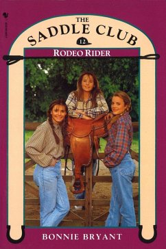 Cover Saddle Club Book 12: Rodeo Rider (eBook, ePUB)