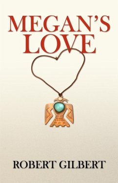 Megan's Love (eBook, ePUB) - Gilbert, Robert