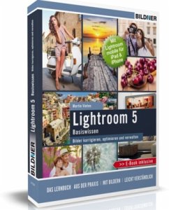 Lightroom 5 mit Updates - Vieten, Martin