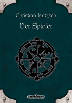 DSA 22: Der Spieler (eBook, ePUB) - Jentzsch, Christian