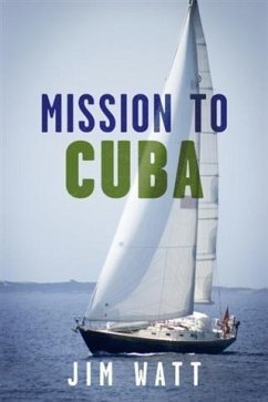 Cover Mission To Cuba (eBook, ePUB)