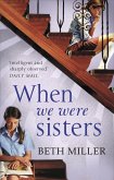 When We Were Sisters (eBook, ePUB)
