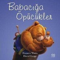 Babaciga Öpücükler - Watts, Frances