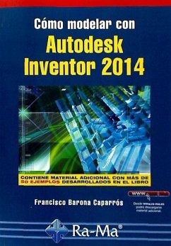 Cómo modelar con Autodesk Inventor - Barona Caparrós, Francisco