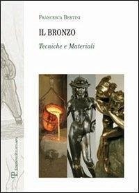 Cover Il bronzo. Tecniche e materiali