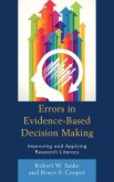 Errors in Evidence-Based Decision Making (eBook, ePUB)