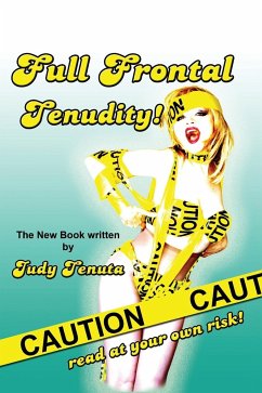 Full Frontal Tenudity (Hardback) - Tenuta, Judy