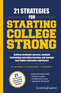 Cover 21 Strategies for Starting College Strong (eBook, ePUB)