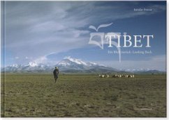 Tibet, Ein Blick zurück\Tibet, Looking Back