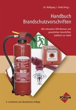 Handbuch Brandschutzvorschriften, Premium-Ausgabe: Buch und E-Book (EPUB + PDF) + Vorschriftendatenbank