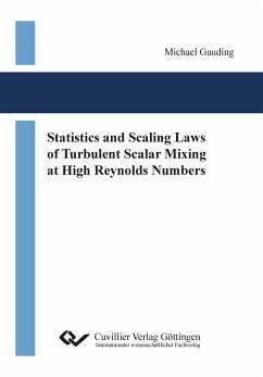 Statistics and Scaling Laws of Turbulent Scalar Mixing at High Reynolds Numbers - Gauding, Michael