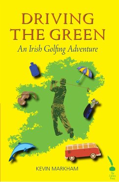 Driving the Green (eBook, ePUB) - Markham, Kevin