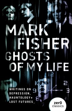 Ghosts of My Life (eBook, ePUB) - Fisher, Mark