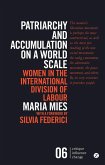 Patriarchy and Accumulation on a World Scale (eBook, ePUB)