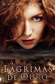 Lagrimas De Ouro (eBook, ePUB)