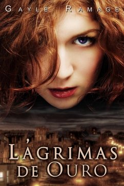 Lagrimas De Ouro (eBook, ePUB) - Ramage, Gayle