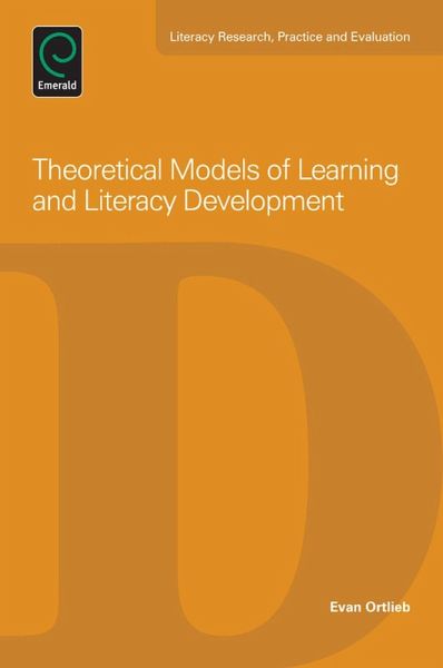 Theoretical Models of Learning and Literacy Development (eBook, ePUB) Theoretical Models of Learning and Literacy Development (eBook, ePUB)