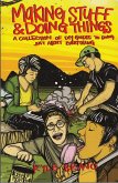 Making Stuff and Doing Things (eBook, PDF) Making Stuff and Doing Things (eBook, PDF)