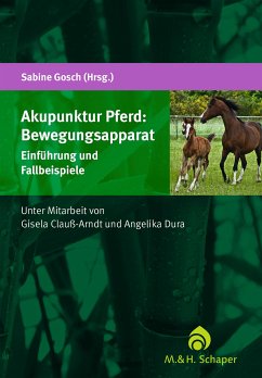 Akupunktur Pferd: Bewegungsapparat (eBook, PDF)